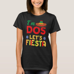 Let's Fiesta I'm Mexican Dos Papacito Mamacita T-Shirt
