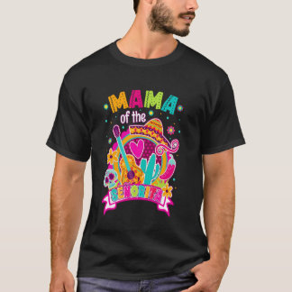 Let's Fiesta Mama of the Senorita Mexican Birthday T-Shirt