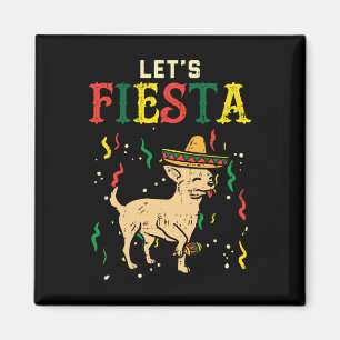 Lets Fiesta Mexican Chihuahua Dog Cinco De Mayo Pe Magnet