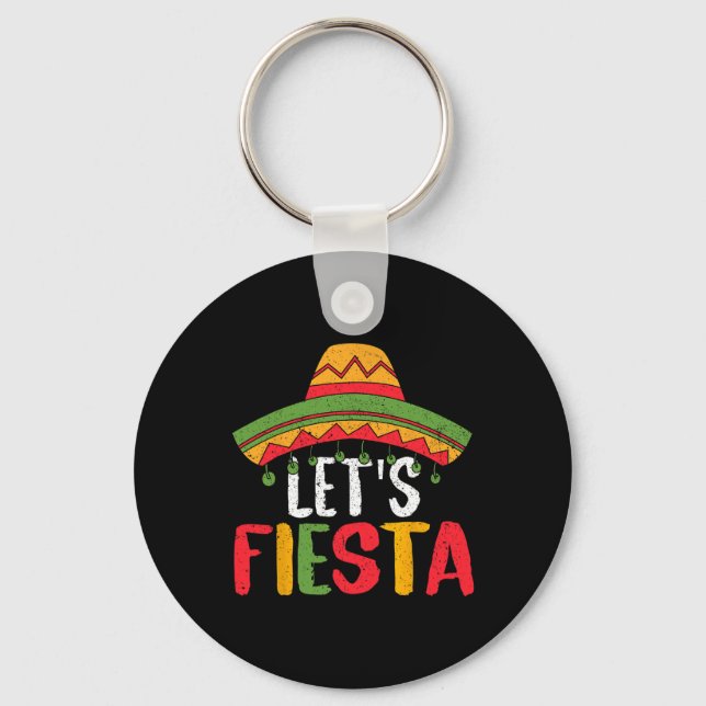 Let's Fiesta Mexican Cinco De Mayo 1  Key Ring (Front)