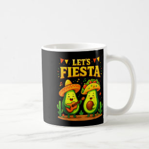 Let's fiesta mexican cinco de mayo avocado tacos coffee mug