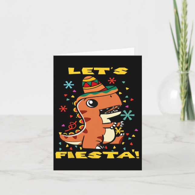 Let's Fiesta Mexican Dinosaur Cinco De Mayo Toddle Card (Front)