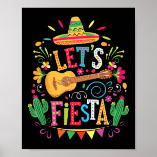 Lets Fiesta Mexican Family Fiesta Squad Cinco De M Poster