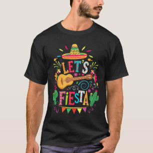 Lets Fiesta Mexican Family Fiesta Squad Cinco De M T-Shirt