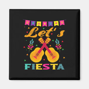 Let's Fiesta Mexican Guitar Cinco De Mayo For Men  Magnet