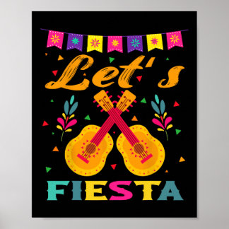 Let's Fiesta Mexican Guitar Cinco De Mayo For Men Poster