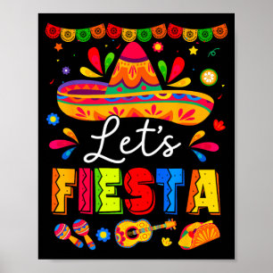 Let's fiesta mexican party fiesta squad cinco de poster