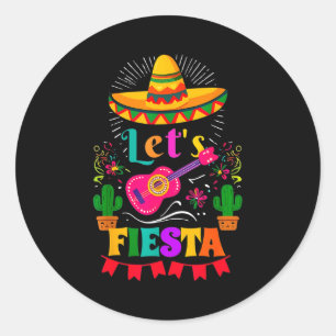 Let's fiesta mexican sombrero cinco de mayo cactus classic round sticker