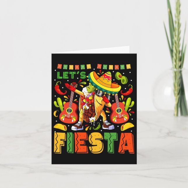 Let's Fiesta Mexican Toco Dabbing Poncho Cinco De  Card (Front)