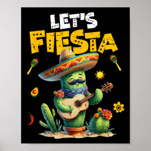 Let's Fiesta Mexico Fiesta Taco Guitar Cactus Cinc Poster
