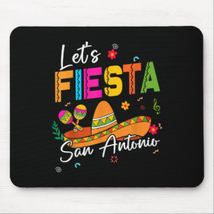 Lets Fiesta San Antonio Texas Cinco De Mayo Mexica Mouse Pad
