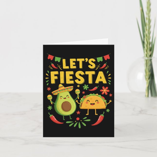 Lets Fiesta Taco Avocado Funny Cinco De Mayo Mexic Card (Front)