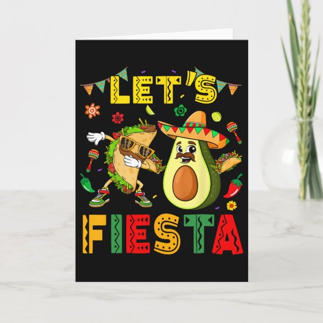 Lets Fiesta Taco Avocado Funny Cinco De Mayo Mexic Card (Front)
