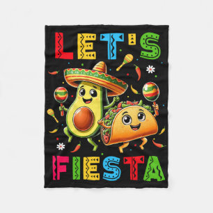 Lets Fiesta Taco Avocado Funny Cinco De Mayo Mexic Fleece Blanket