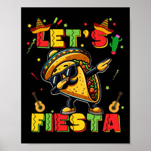 Let's Fiesta Taco Cinco De Mayo Boys Men Kids Mexi Poster