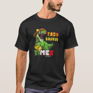 Lets Fiesta Taco Saurus Mex Tyrannosaurus Cinco De T-Shirt