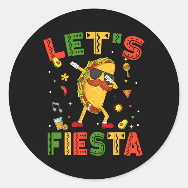 Let's Fiesta Tacos Dabbing Cinco De Mayo Mexican D Classic Round Sticker (Front)