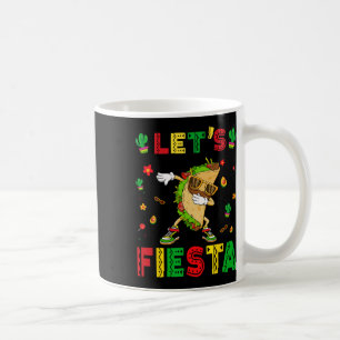 Let's Fiesta Tacos Dabbing Cinco De Mayo Mexican P Coffee Mug