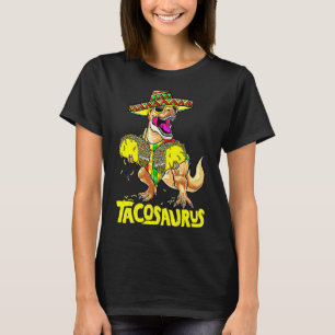 Let's Fiesta Tacosaurus Rex Dino Taco Cinco De Ma T-Shirt