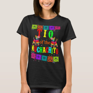Let's Fiesta Tio of the Muchachito Mexican Birthda T-Shirt