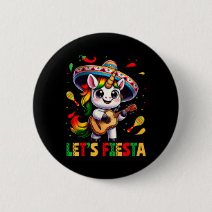 Lets Fiesta Unicorn Sombrero Cinco De Mayo Mexican 6 Cm Round Badge
