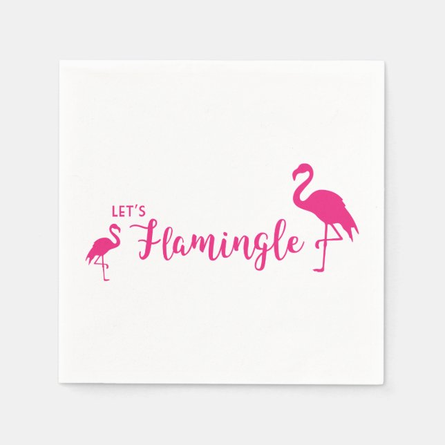 Let's Flamingle Napkin (Front)