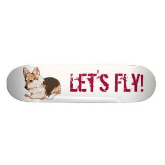 Let's Fly! Skateboard