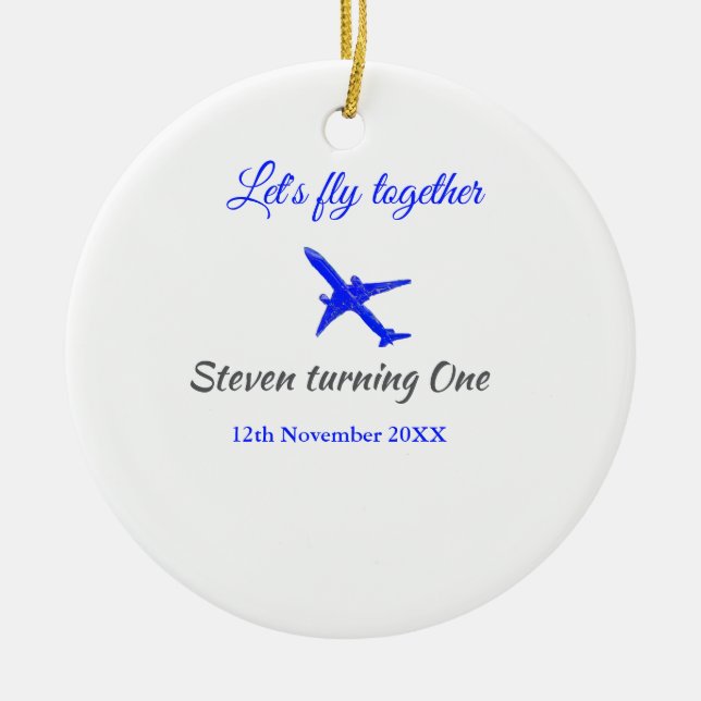 Let's fly together first birthday plane blue silve ceramic ornament (Front)