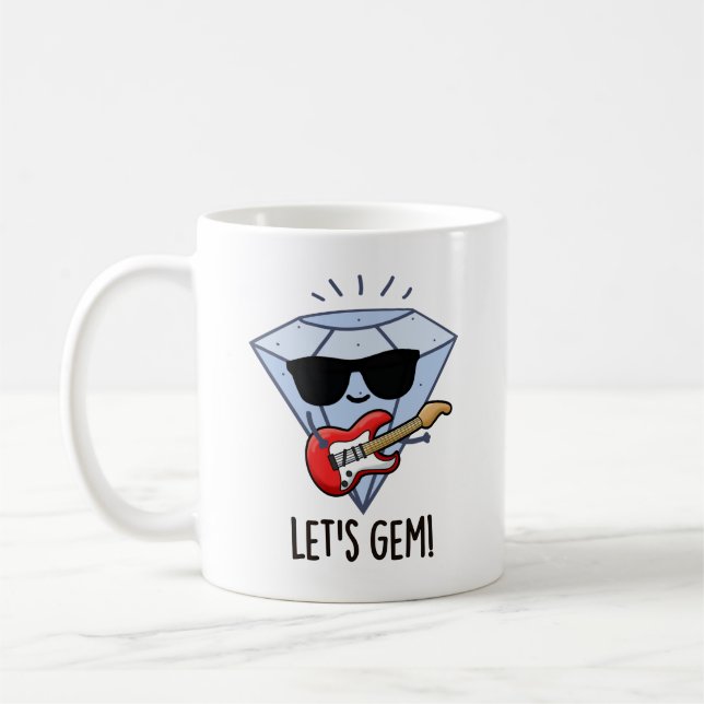 Let's Gem Funny Jewel Pun  Coffee Mug (Left)