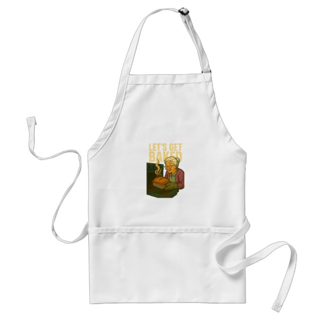 Let's Get Baked Apron (Front)
