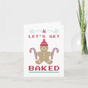 Lets Get Baked Card