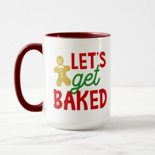 Let's Get Baked, Christmas Gingerbread Man Funny Mug