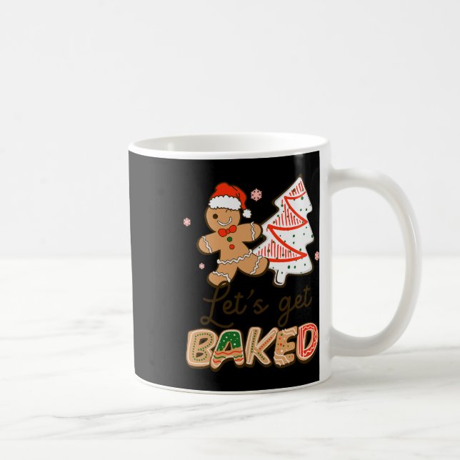 Lets Get Baked Cookie Baking Team Fun Christmas  Coffee Mug (Right)