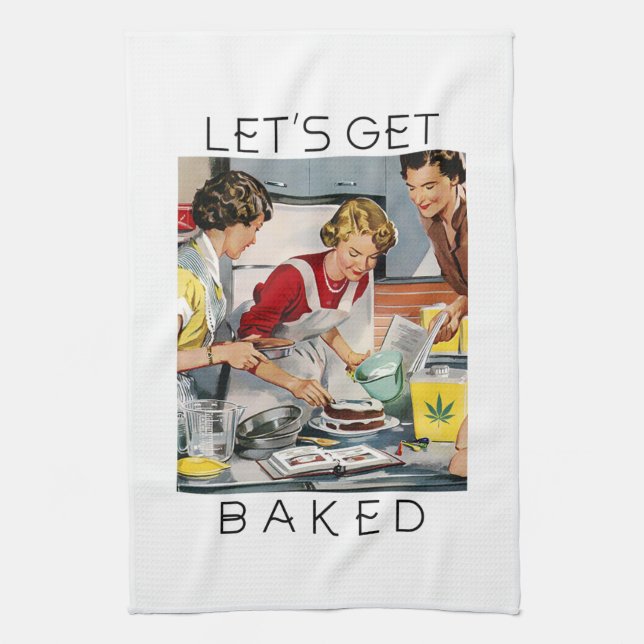 LET'S GET BAKED Funny Pot Pun Tea Towel (Vertical)
