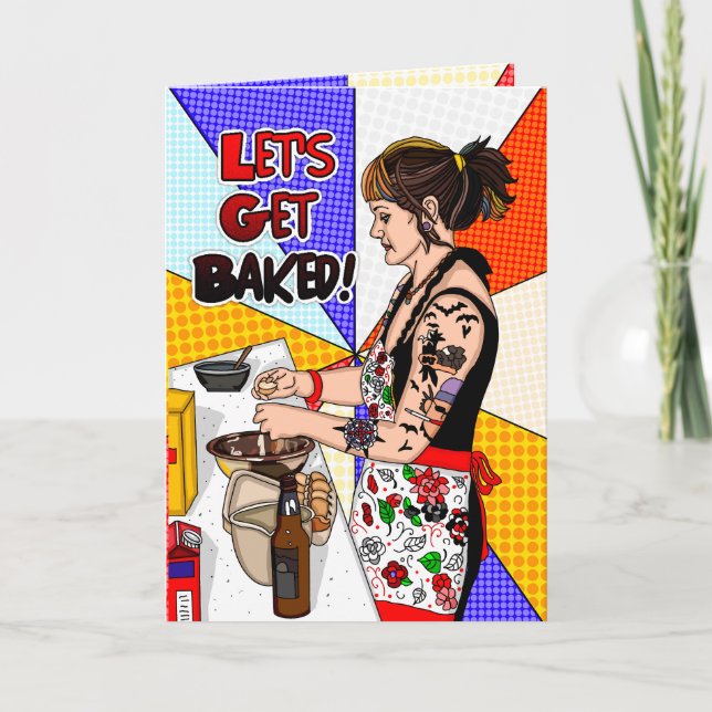 Let's Get Baked | Pop Art Style Birthday Holiday Card (Front)
