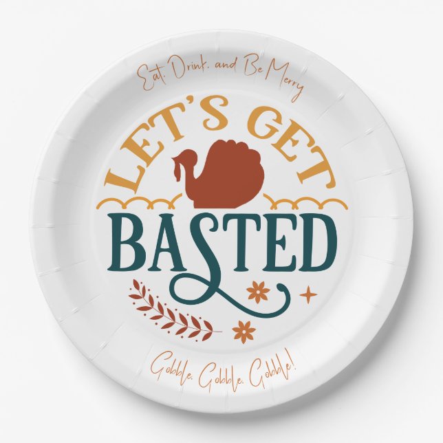 Let's Get Basted! Custom Thanksgiving Paper Plate (Front)