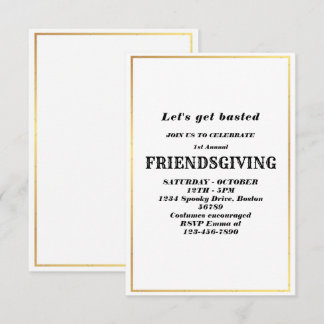 Let's Get Basted | Friendsgiving invitation