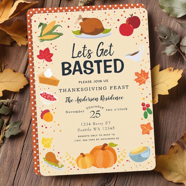 Let's get basted Thanksgiving Invitation (Creator Uploaded)