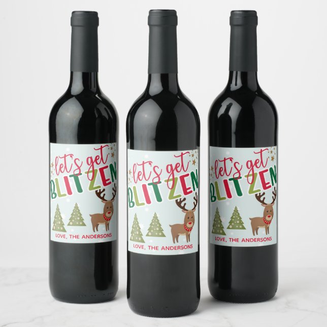 Let's Get Blitzen Christmas Wine Bottle Label (Bottles)