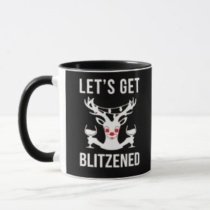 Let's Get Blitzened Classic Mug
