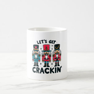 Lets Get Crackin Coffee Mug