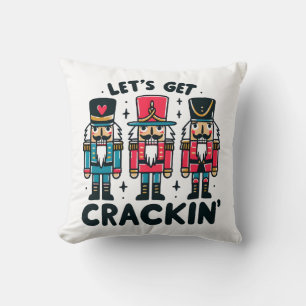 Lets Get Crackin Cushion