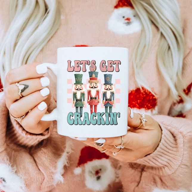 Let's Get Crackin' Holiday Christmas Coffee Mug (Creator Uploaded)