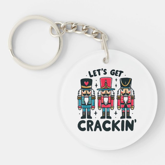 Lets Get Crackin Key Ring (Front)