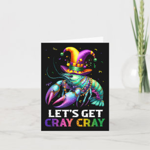 Let's Get Cray Cray Crawfish Costume Boys Men Mard Card