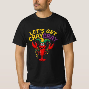 Let's Get Cray Cray Crawfish Crayfish Funny 1 T-Shirt