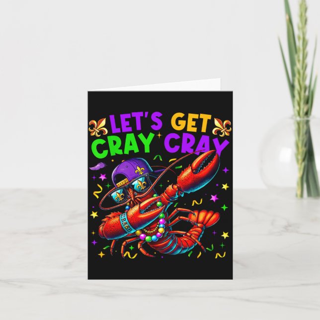 Let's Get Cray Cray Mardi Gras Dabbing Crawfish Bo Card (Front)