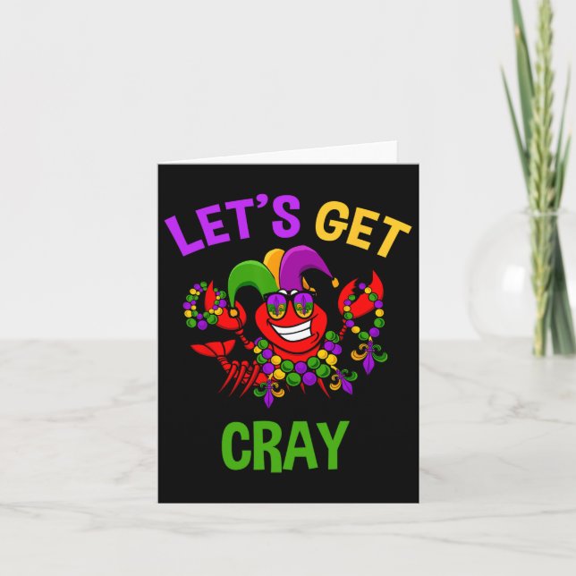 Let's Get Cray Mardi Gras Funny Crawfish Boil Tee  Card (Front)