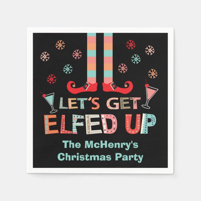 Let's Get Elfed Up Chrismas Party Elf Napkin (Front)