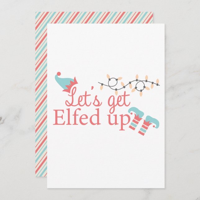 Let's get elfed up holiday card (Front/Back)